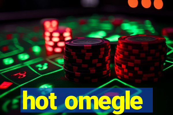 hot omegle